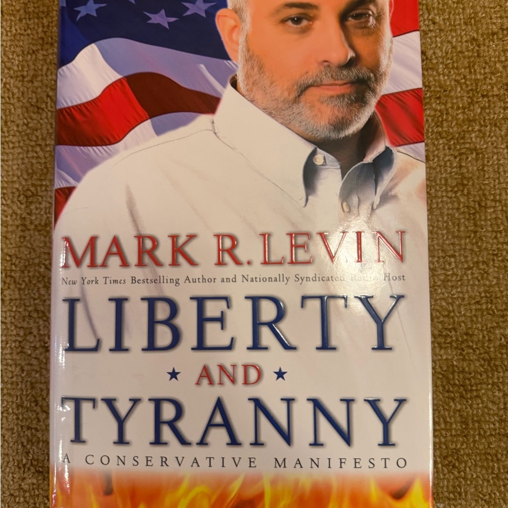 Mark R. Levin "Liberty and Tyranny" Hardcover Book - White, Red, Blue